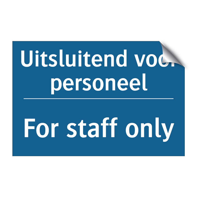 Uitsluitend voor personeel - For staff only & Uitsluitend voor personeel - For staff only