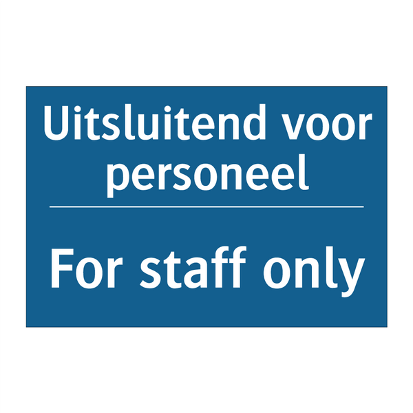 Uitsluitend voor personeel - For staff only & Uitsluitend voor personeel - For staff only