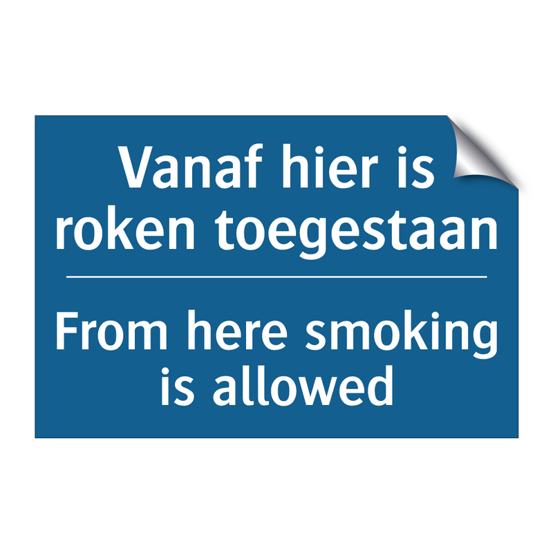 Vanaf hier is roken toegestaan - From here smoking is allowed