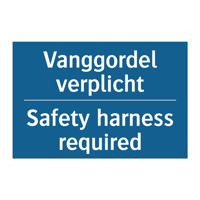 Vanggordel verplicht - Safety harness required & Vanggordel verplicht - Safety harness required