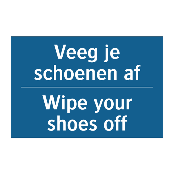 Veeg je schoenen af - Wipe your shoes off & Veeg je schoenen af - Wipe your shoes off