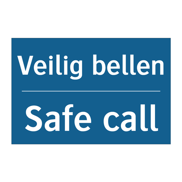 Veilig bellen - Safe call & Veilig bellen - Safe call & Veilig bellen - Safe call