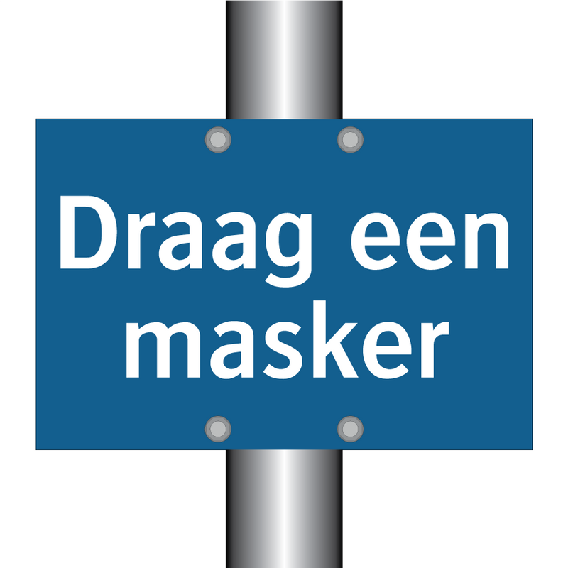 Draag een masker & Draag een masker & Draag een masker & Draag een masker & Draag een masker