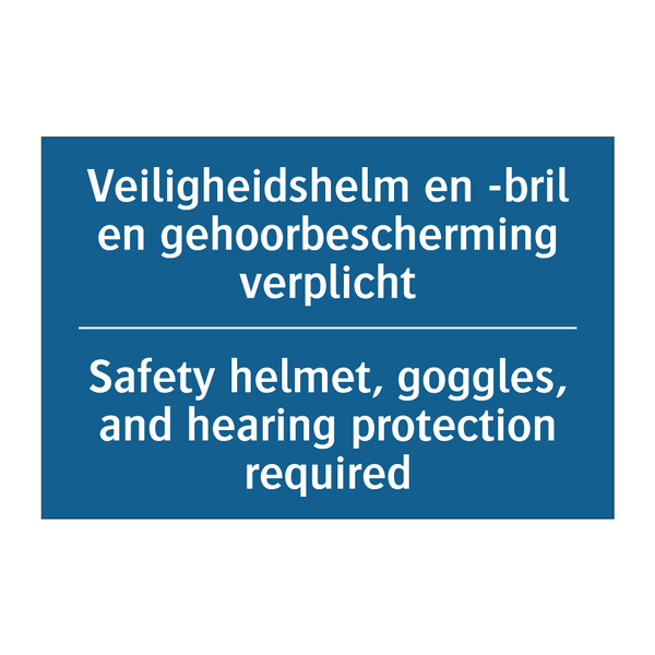 Veiligheidshelm en -bril en gehoorbescherming /.../ - Safety helmet, goggles, and hearing /.../