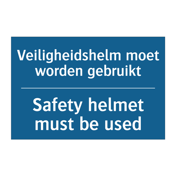 Veiligheidshelm moet worden gebruikt /.../ - Safety helmet must be used