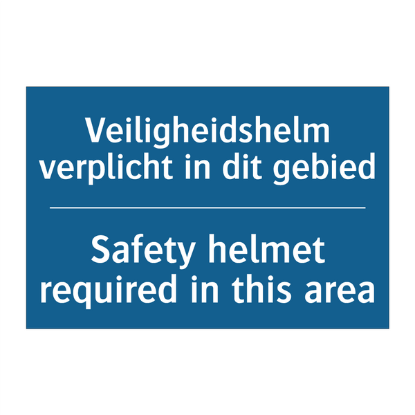 Veiligheidshelm verplicht in dit /.../ - Safety helmet required in this /.../