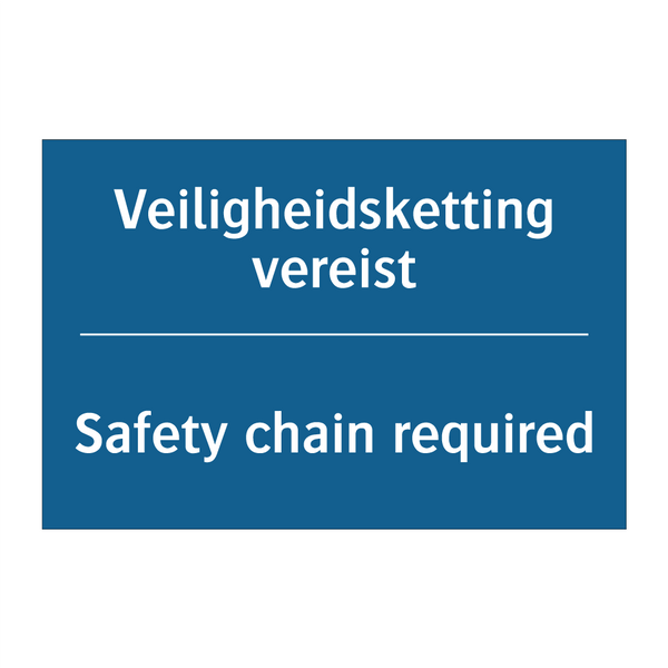 Veiligheidsketting vereist - Safety chain required