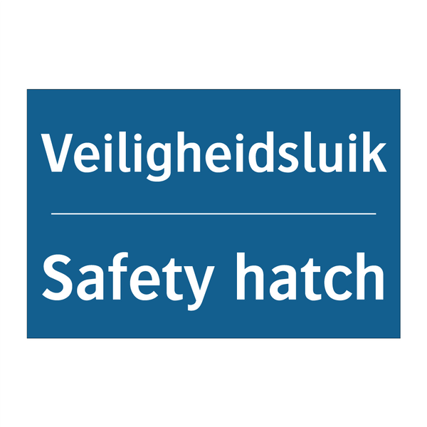 Veiligheidsluik - Safety hatch & Veiligheidsluik - Safety hatch & Veiligheidsluik - Safety hatch