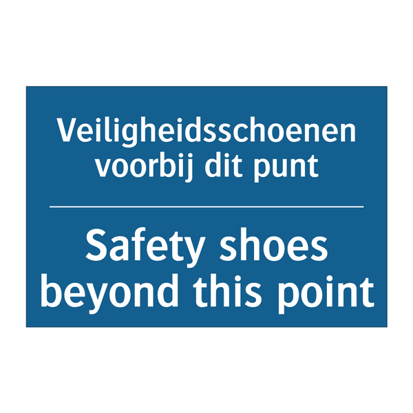 Veiligheidsschoenen voorbij dit /.../ - Safety shoes beyond this point