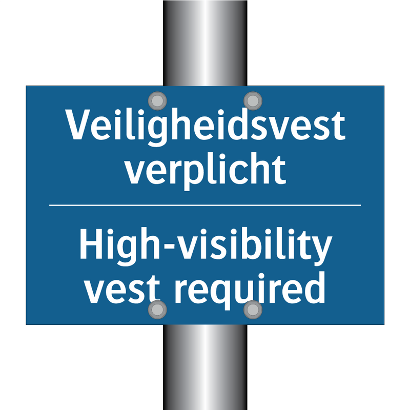 Veiligheidsvest verplicht - High-visibility vest required