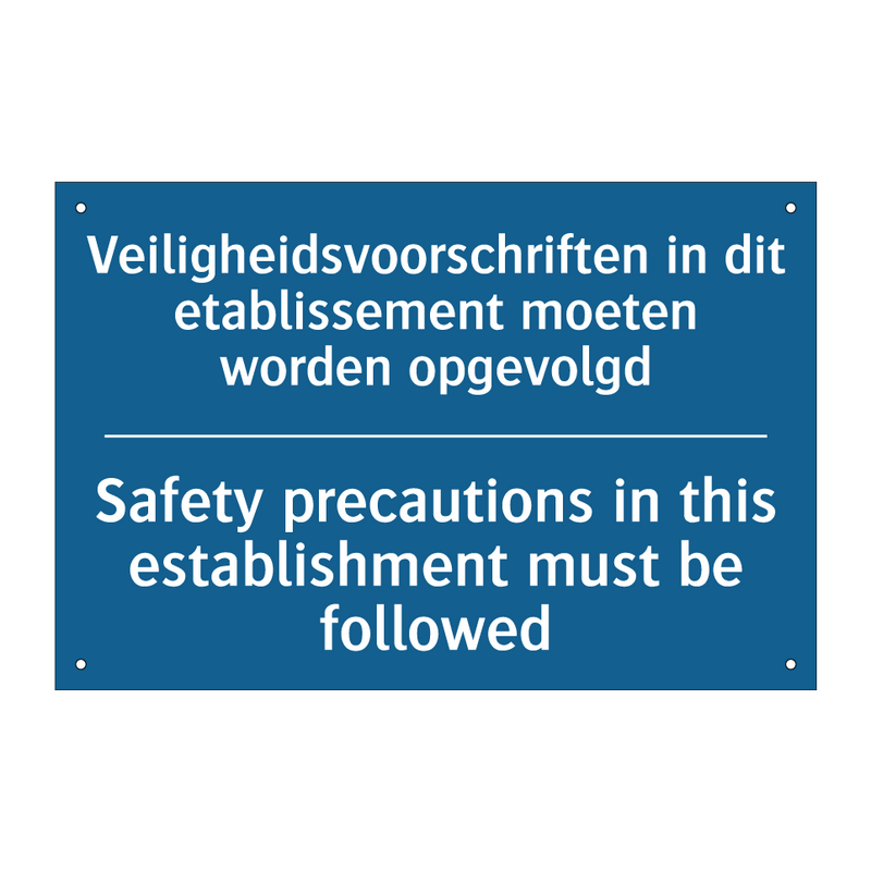 Veiligheidsvoorschriften in dit /.../ - Safety precautions in this establishment /.../