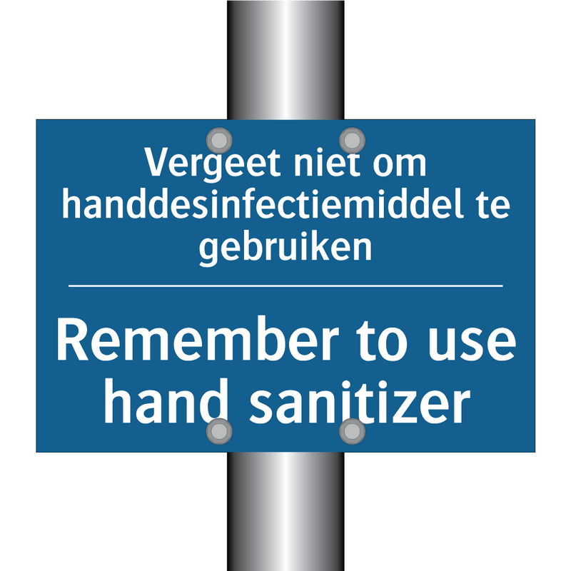 Vergeet niet om handdesinfectiemiddel /.../ - Remember to use hand sanitizer