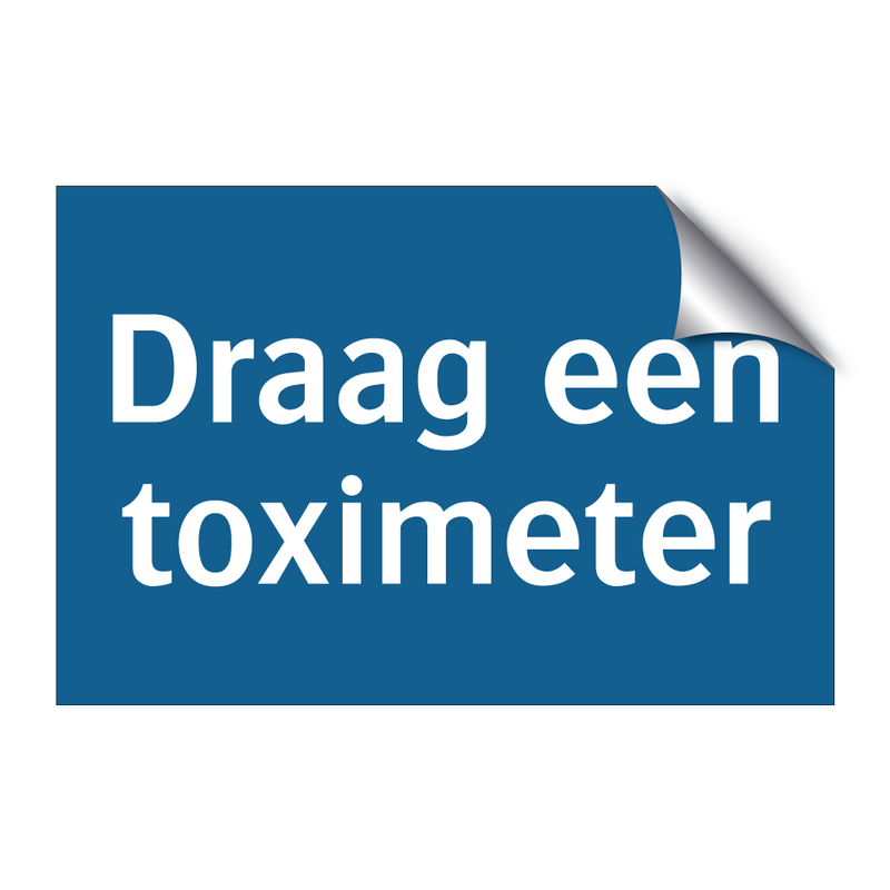 Draag een toximeter & Draag een toximeter & Draag een toximeter & Draag een toximeter