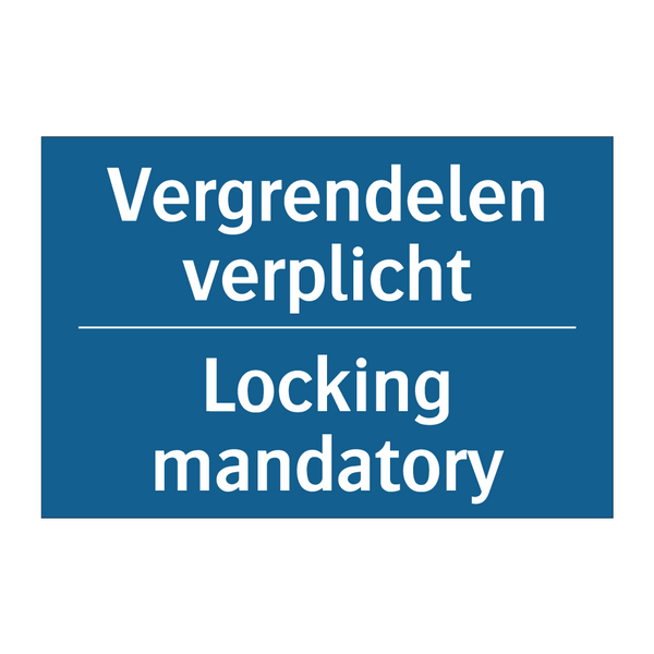 Vergrendelen verplicht - Locking mandatory & Vergrendelen verplicht - Locking mandatory