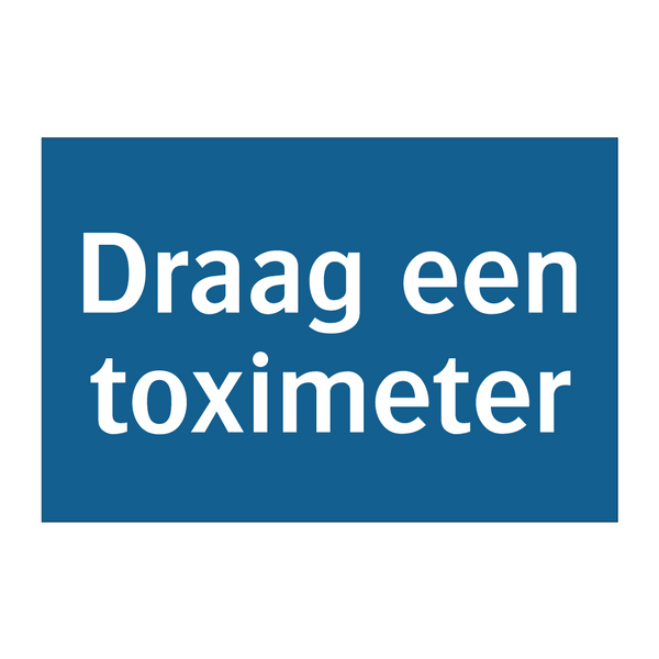 Draag een toximeter & Draag een toximeter & Draag een toximeter & Draag een toximeter