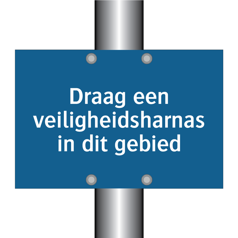 Draag een veiligheidsharnas in dit gebied & Draag een veiligheidsharnas in dit gebied