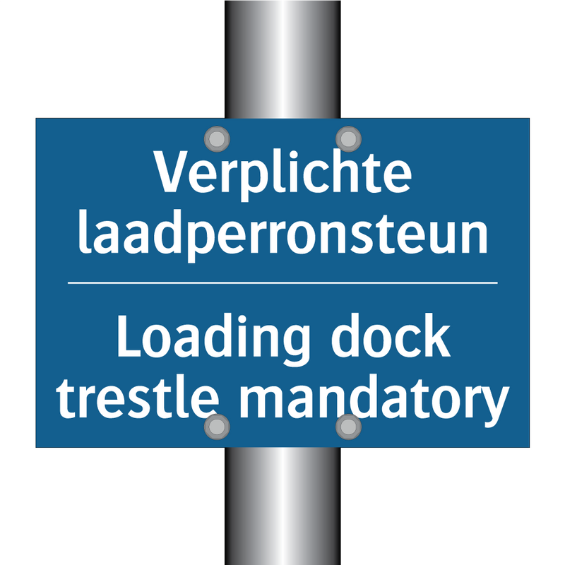 Verplichte laadperronsteun - Loading dock trestle mandatory