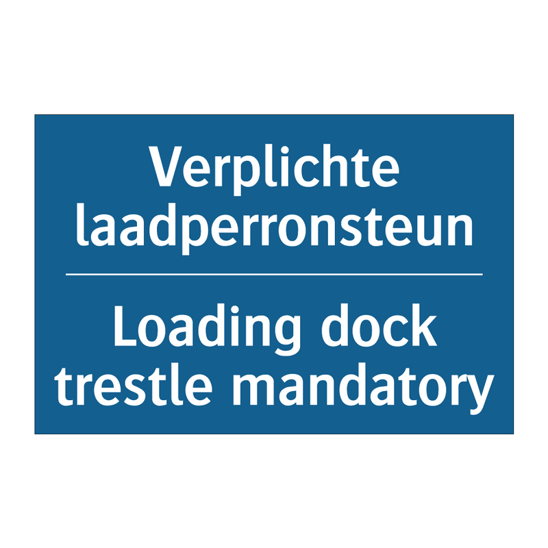 Verplichte laadperronsteun - Loading dock trestle mandatory