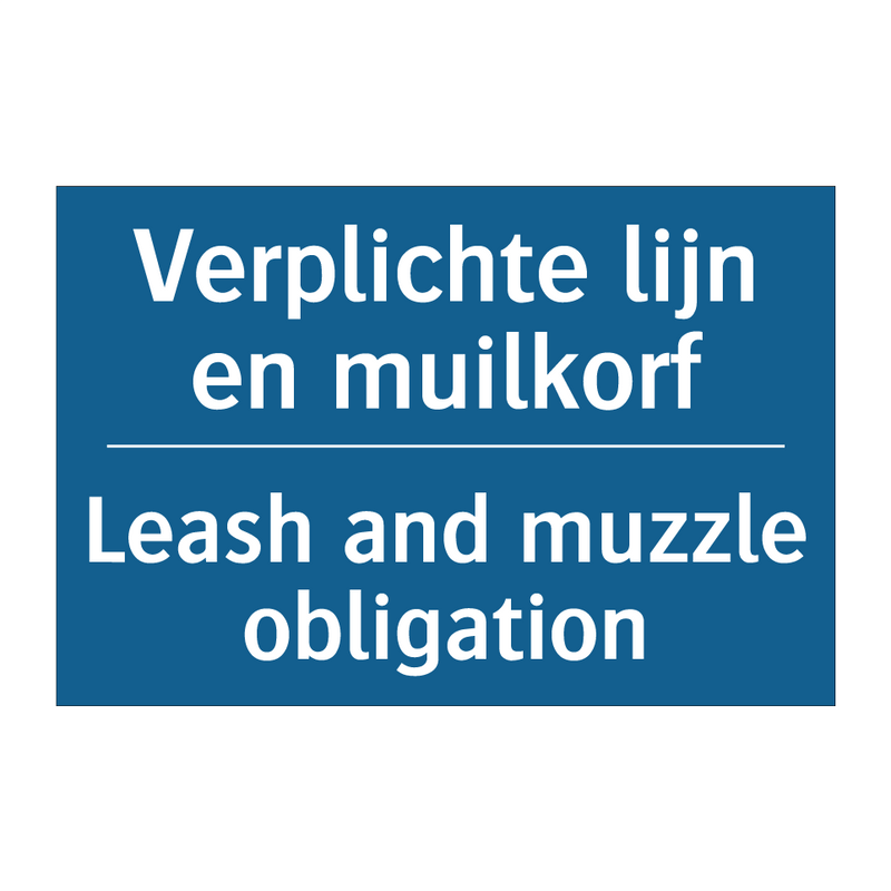 Verplichte lijn en muilkorf - Leash and muzzle obligation