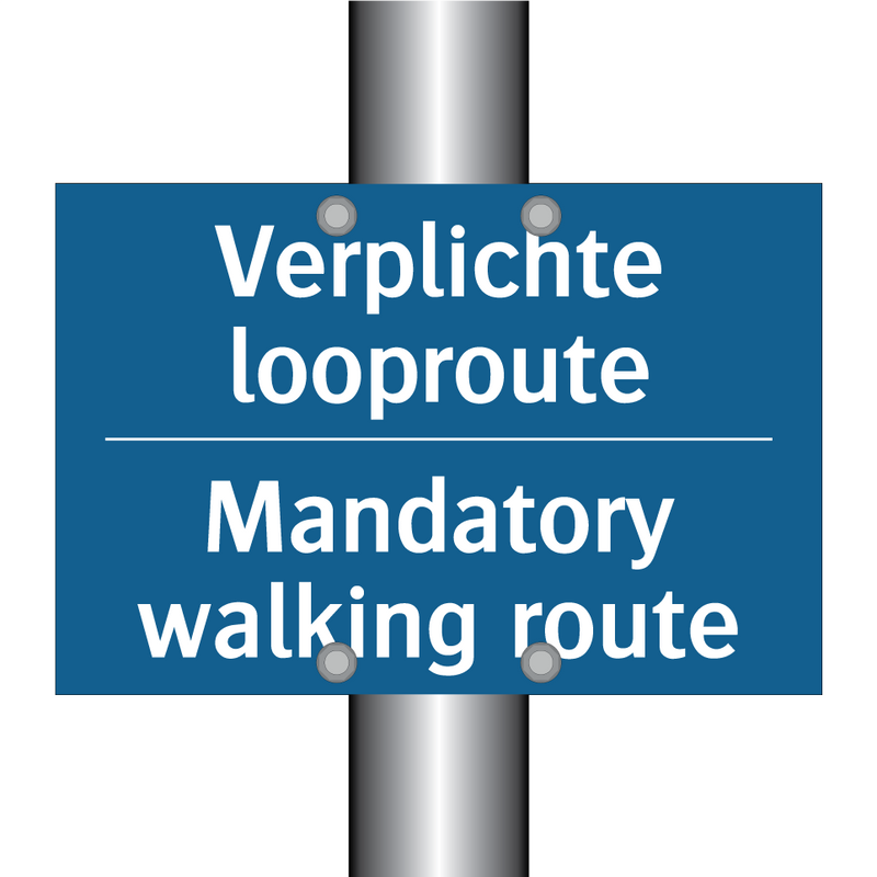 Verplichte looproute - Mandatory walking route & Verplichte looproute - Mandatory walking route