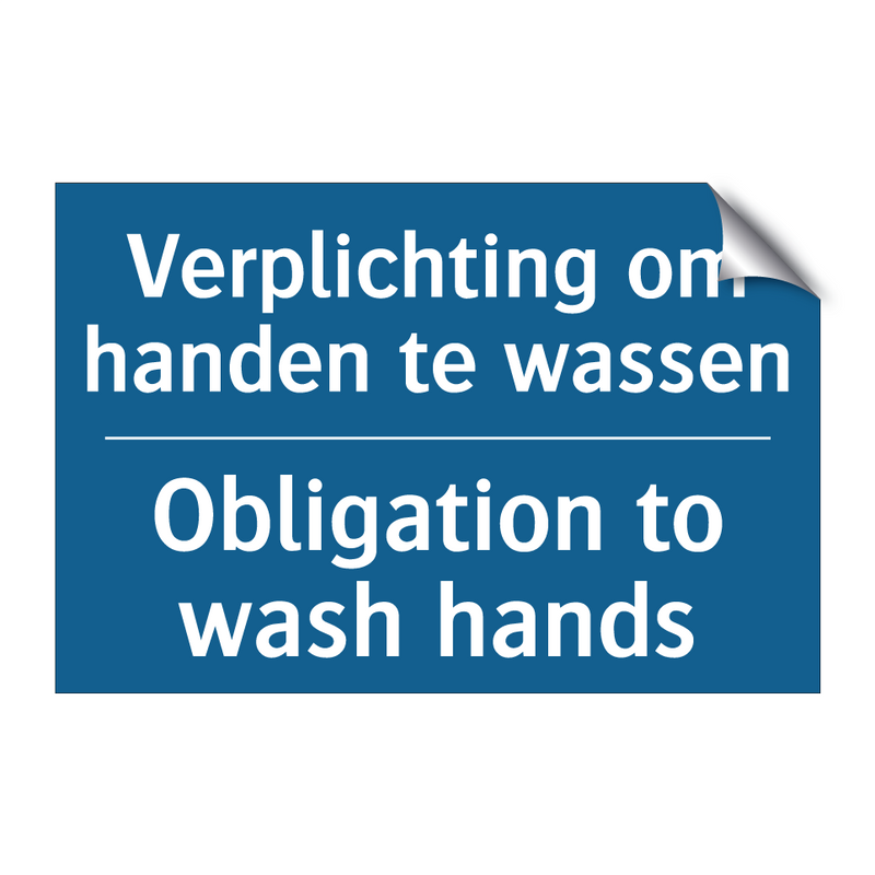 Verplichting om handen te wassen /.../ - Obligation to wash hands