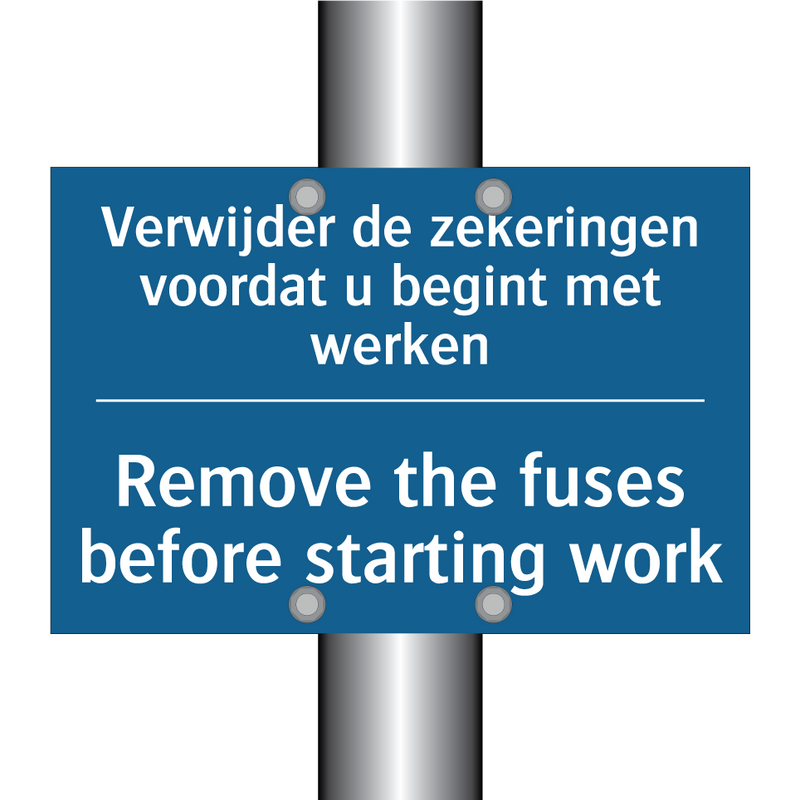 Verwijder de zekeringen voordat /.../ - Remove the fuses before starting /.../