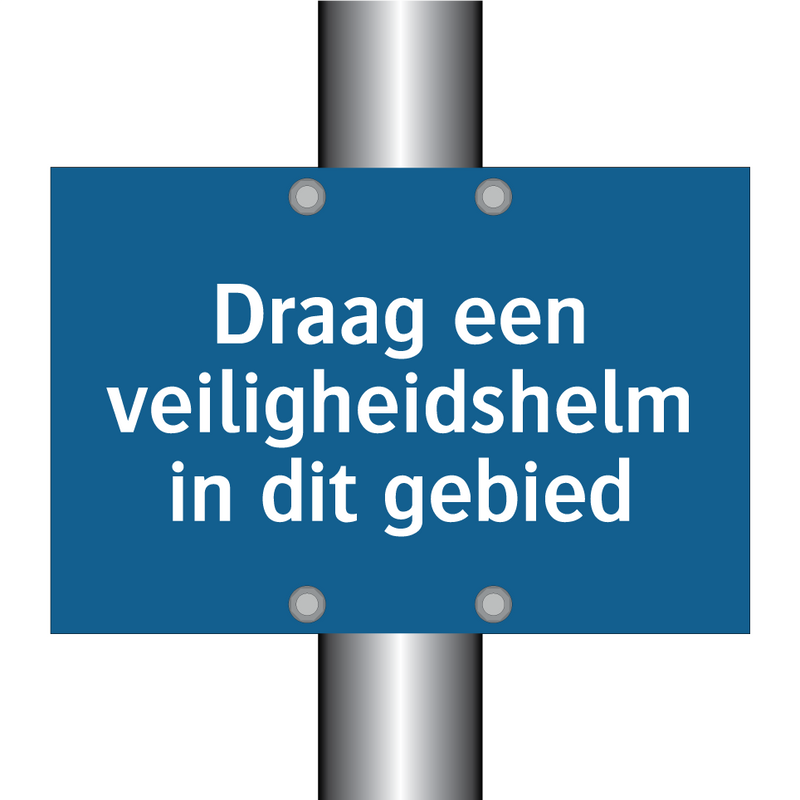 Draag een veiligheidshelm in dit gebied & Draag een veiligheidshelm in dit gebied