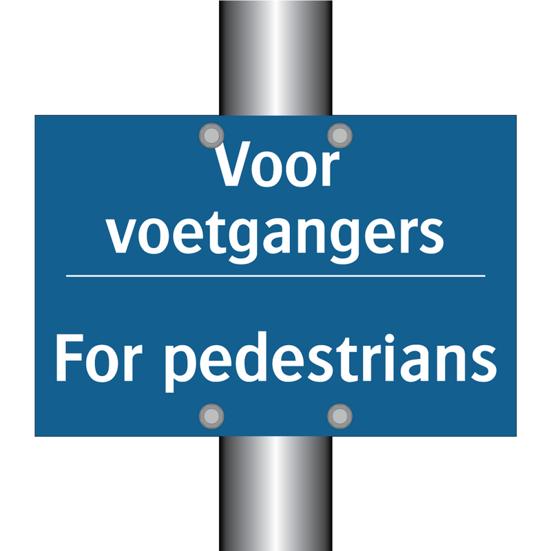 Voor voetgangers - For pedestrians & Voor voetgangers - For pedestrians