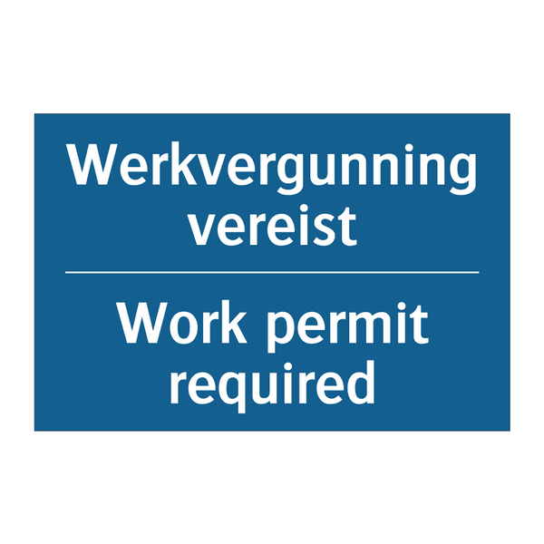 Werkvergunning vereist - Work permit required & Werkvergunning vereist - Work permit required