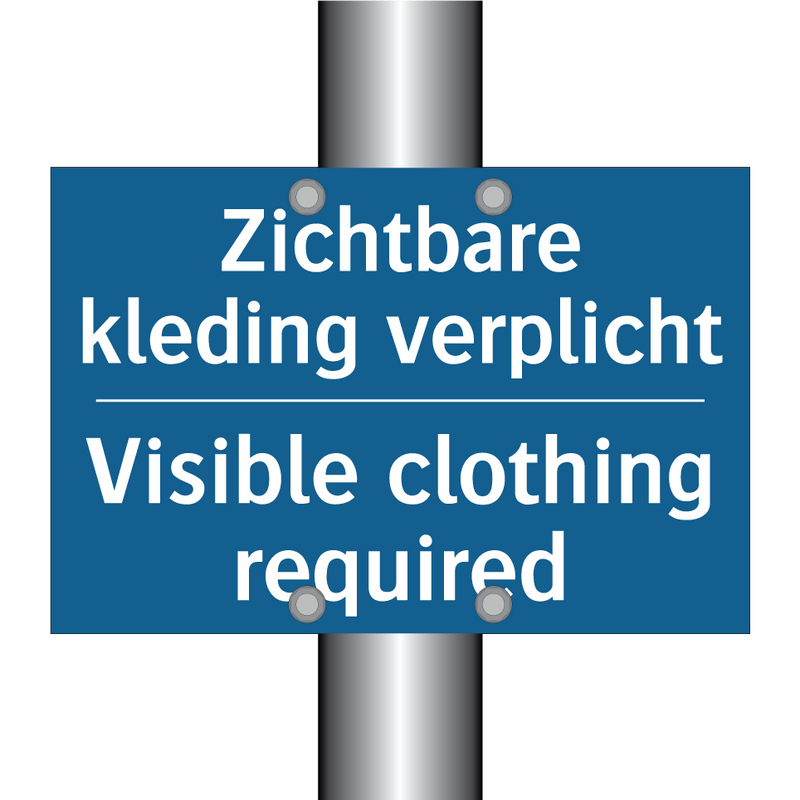 Zichtbare kleding verplicht - Visible clothing required