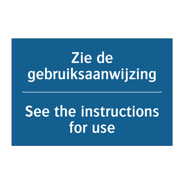 Zie de gebruiksaanwijzing - See the instructions for use