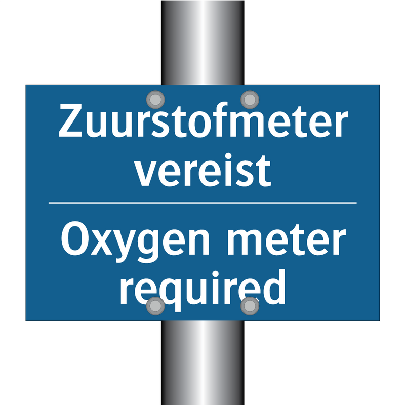 Zuurstofmeter vereist - Oxygen meter required & Zuurstofmeter vereist - Oxygen meter required