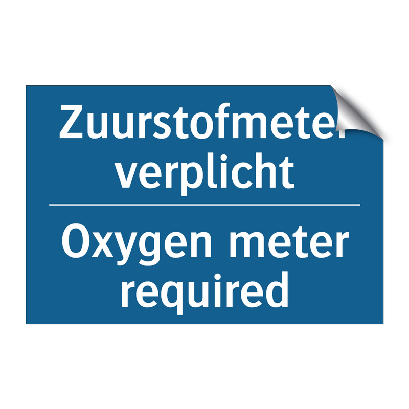 Zuurstofmeter verplicht - Oxygen meter required & Zuurstofmeter verplicht - Oxygen meter required