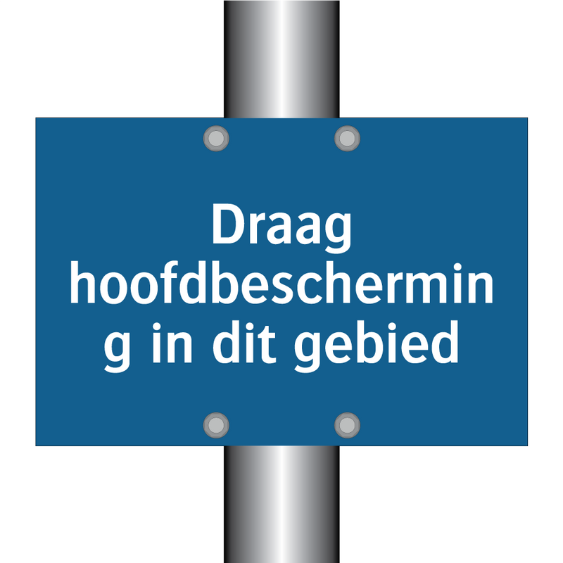 Draag hoofdbescherming in dit gebied & Draag hoofdbescherming in dit gebied