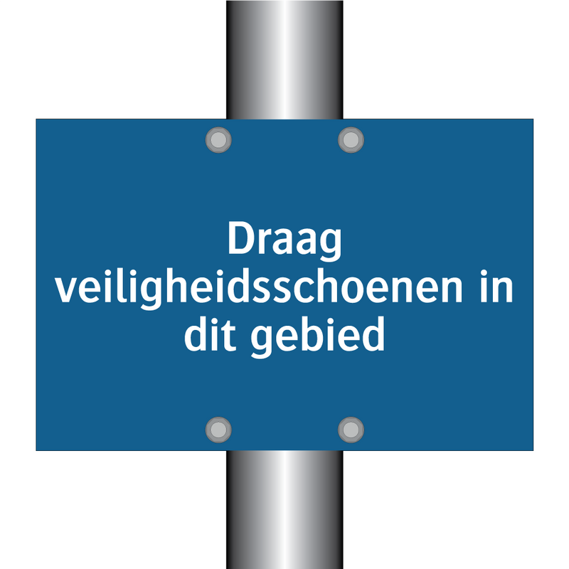 Draag veiligheidsschoenen in dit gebied & Draag veiligheidsschoenen in dit gebied