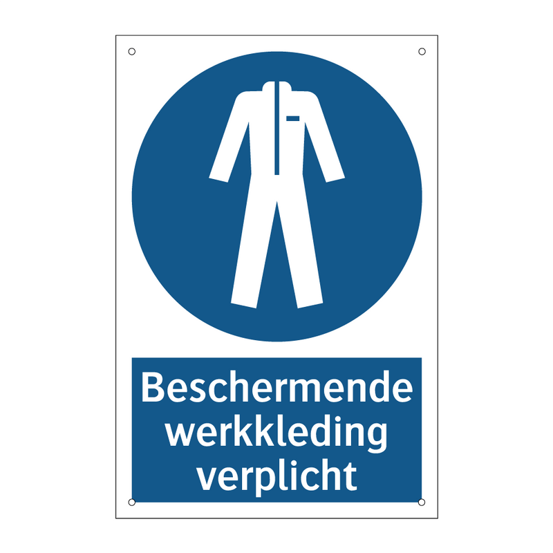 Beschermende werkkleding verplicht & Beschermende werkkleding verplicht