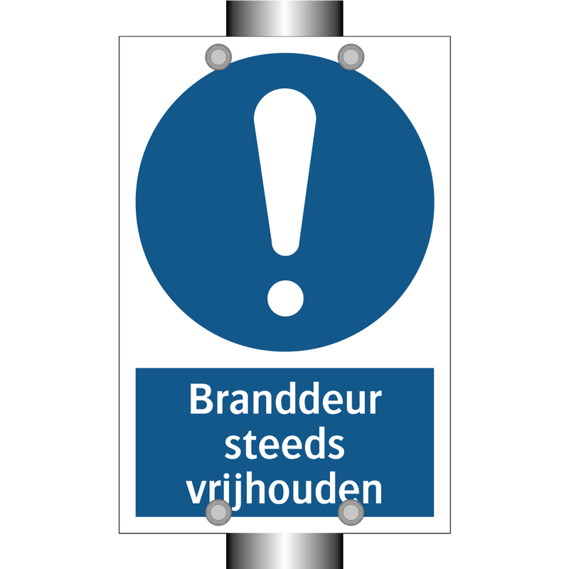 Branddeur steeds vrijhouden & Branddeur steeds vrijhouden & Branddeur steeds vrijhouden