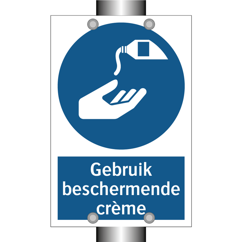 Gebruik beschermende crème & Gebruik beschermende crème & Gebruik beschermende crème