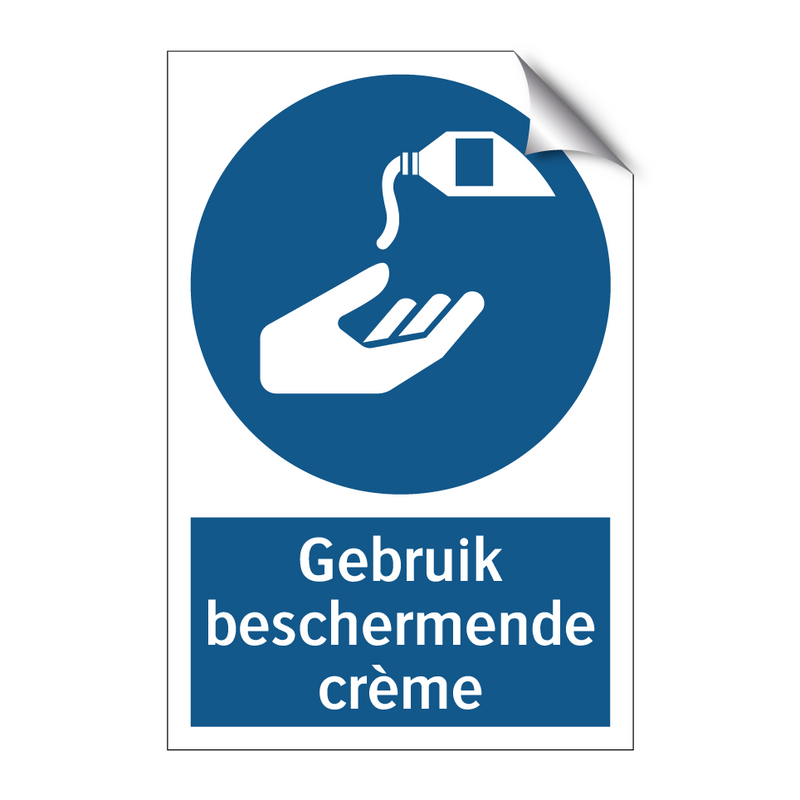 Gebruik beschermende crème & Gebruik beschermende crème & Gebruik beschermende crème