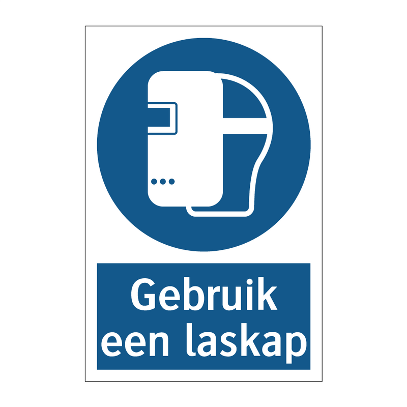 Gebruik een laskap & Gebruik een laskap & Gebruik een laskap & Gebruik een laskap