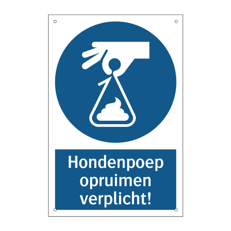 Hondenpoep opruimen verplicht! & Hondenpoep opruimen verplicht! & Hondenpoep opruimen verplicht!