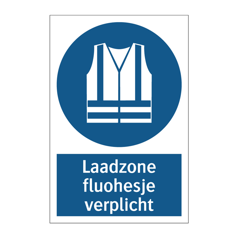 Laadzone fluohesje verplicht & Laadzone fluohesje verplicht & Laadzone fluohesje verplicht