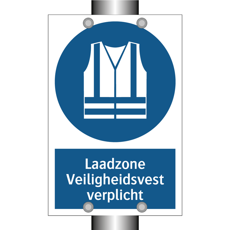 Laadzone Veiligheidsvest verplicht & Laadzone Veiligheidsvest verplicht