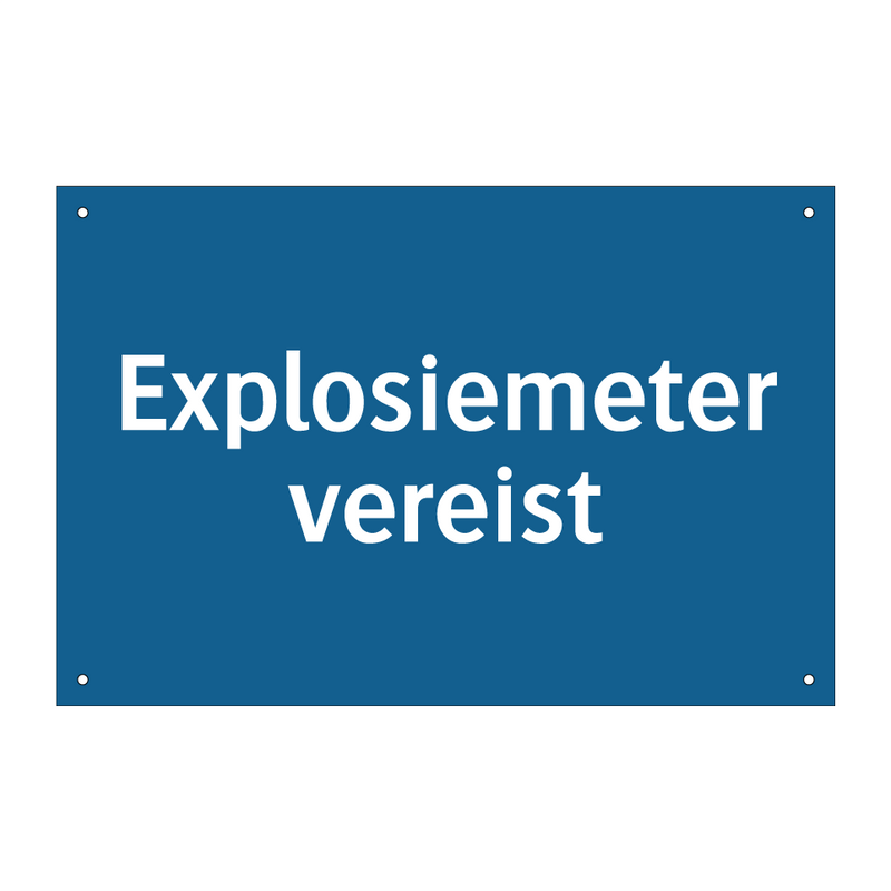 Explosiemeter vereist & Explosiemeter vereist & Explosiemeter vereist & Explosiemeter vereist