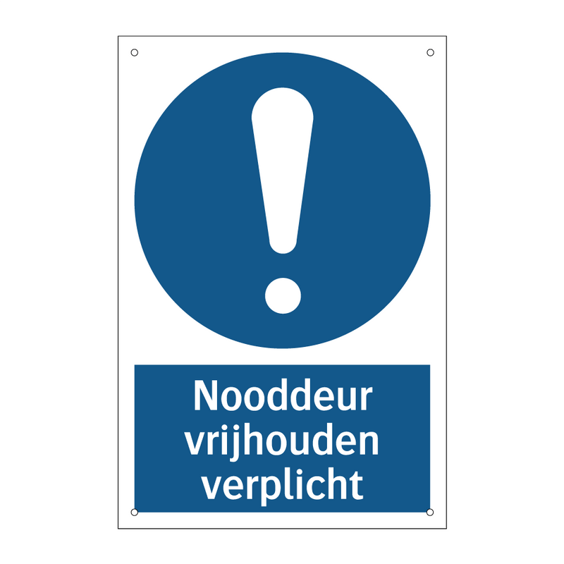 Nooddeur vrijhouden verplicht & Nooddeur vrijhouden verplicht & Nooddeur vrijhouden verplicht