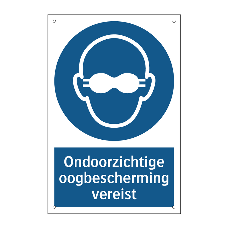 Ondoorzichtige oogbescherming vereist & Ondoorzichtige oogbescherming vereist