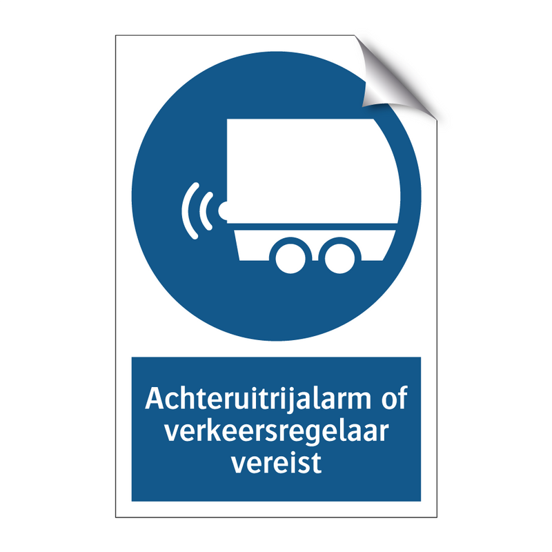 Achteruitrijalarm of verkeersregelaar vereist & Achteruitrijalarm of verkeersregelaar vereist