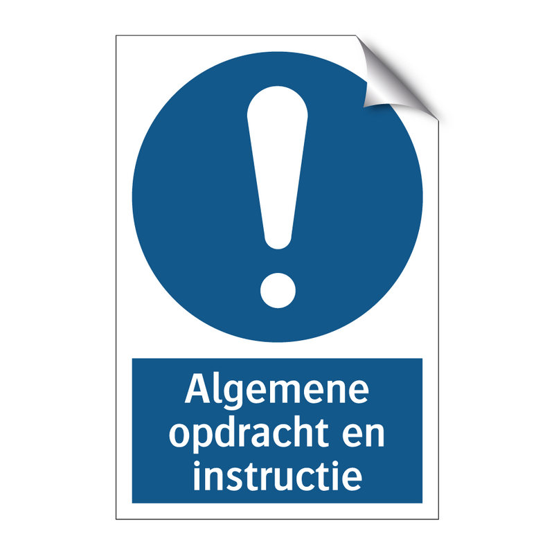 Algemene opdracht en instructie & Algemene opdracht en instructie & Algemene opdracht en instructie