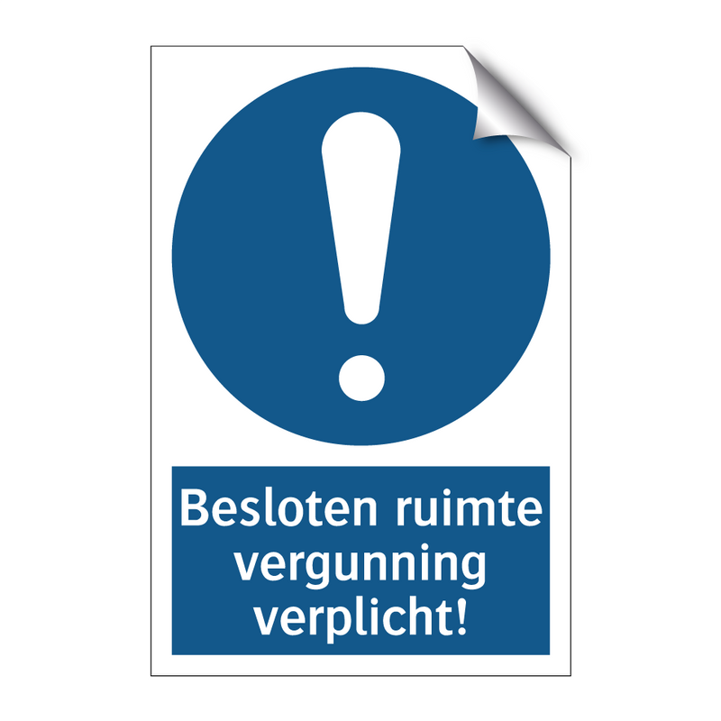 Besloten ruimte vergunning verplicht! & Besloten ruimte vergunning verplicht!