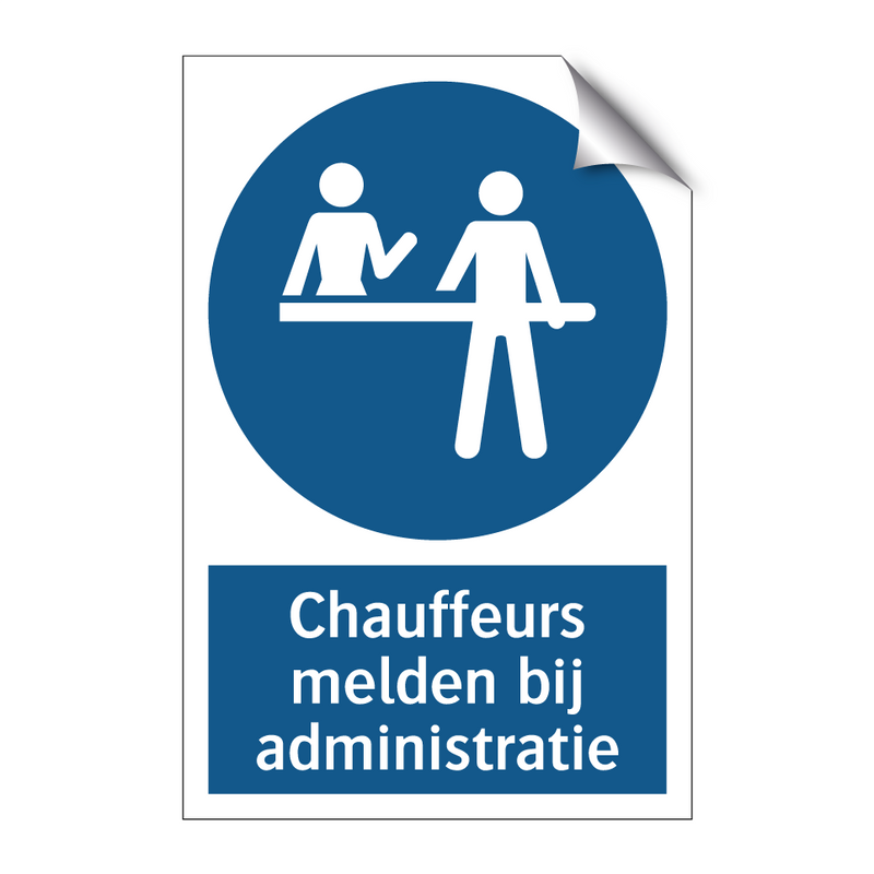 Chauffeurs melden bij administratie & Chauffeurs melden bij administratie